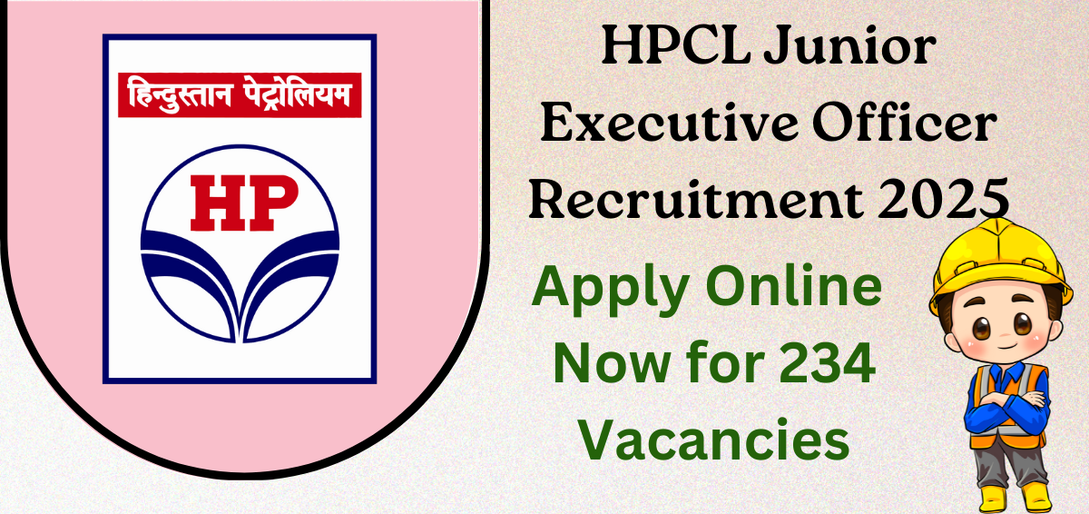 HPCL Junior Executive Officer Recruitment 2025