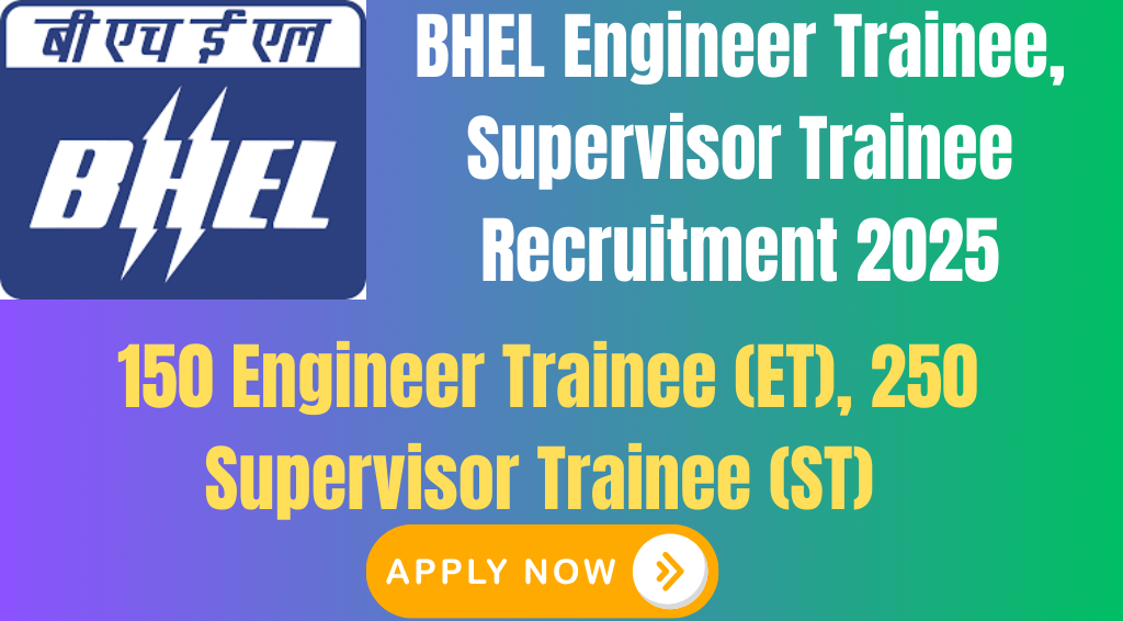 BHEL Engineer and Supervisor Recruitment 2025
